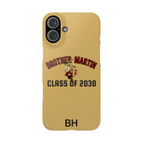 Brother Martin Class of 2030 Slim Phone Case