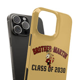 Brother Martin Class of 2030 Slim Phone Case