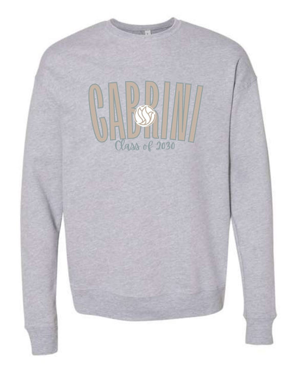 Class of 2030 - Sweatshirt (Cabrini)