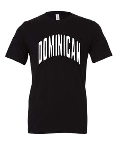 High School Arch Tshirt Dominican
